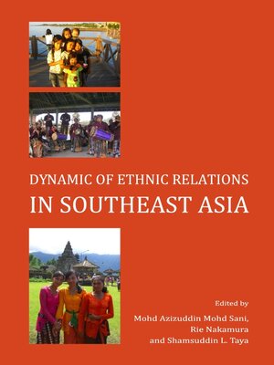 cover image of Dynamic of Ethnic Relations in Southeast Asia